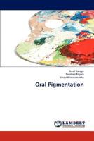 Oral Pigmentation 3659310042 Book Cover