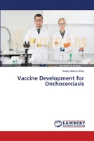 Vaccine Development for Onchocerciasis 3659352756 Book Cover