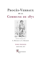 Procès-Verbaux de la Commune de Paris de 1871 (French Edition) 2845052766 Book Cover