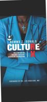 Culture RX: The Prescription for Building a Resilient Healthcare Organization B0FWKR9GG6 Book Cover
