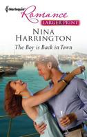 The Boy is Back in Town 0373178034 Book Cover