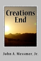 Creations End 1536842613 Book Cover