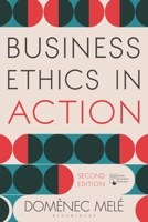 Business Ethics in Action: Managing Human Excellence in Organizations 1137609176 Book Cover