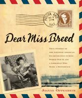 Dear Miss Breed 0439569923 Book Cover