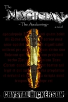 The Magician: The Awakening 1411660099 Book Cover