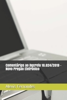 Comentários ao Decreto 10.024/2019 - Novo Pregão Eletrônico B089CS59HH Book Cover