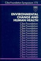 Environmental Change and Human Health 0471938424 Book Cover