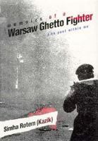 Memoirs of a Warsaw Ghetto Fighter 0300093764 Book Cover