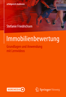 Immobilienbewertung : Grundlagen und Anwendung Mit Lernvideos 365832256X Book Cover
