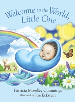 Welcome to the World, Little One 0999196901 Book Cover