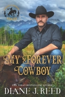 My Forever Cowboy 194175211X Book Cover