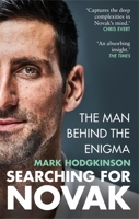 Searching for Novak: Unveiling the Man Behind the Enigma 1788405161 Book Cover