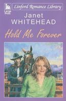 Hold Me Forever 1847827217 Book Cover