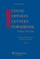 Legal Opinion Letters Formbook, Third Edition 0735593280 Book Cover