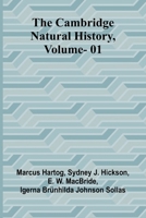 The Cambridge Natural History, Vol. 01 9364732952 Book Cover