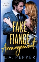 Fake Fiance Arrangement B08FPBGP4Z Book Cover