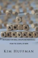 I Am a Servant 154625692X Book Cover