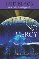 No Mercy (Trek Mi Q'an, Book 2) 0972437746 Book Cover