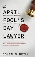 The April Fool's Day Lawyer 1763869105 Book Cover