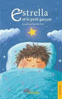 Estrella et le petit garçon 2354855362 Book Cover