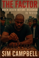 The Factor B0GQCRGYTG Book Cover