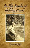 On the Banks of Holliday Creek 1477240233 Book Cover