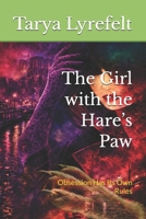 The Girl with the Hare’s Paw: Obsession Has Its Own Rules B0GS5HRL5R Book Cover