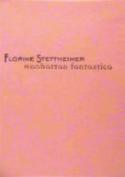 Florine Stettheimer: Manhattan Fantastica 0810968150 Book Cover