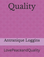 Quality: LovePeaceandQuality null Book Cover