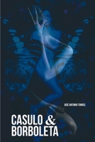 CASULO & BORBOLETA 6500745973 Book Cover