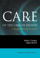 Care of the Cancer Patient: A Quick Reference Guide 1846191289 Book Cover