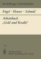 Arbeitsbuch Geld Und Kredit 3540065350 Book Cover