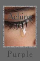 Aching: Sweetheart Volume 4 1494758261 Book Cover