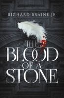 The Blood of a Stone 0578448181 Book Cover