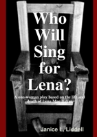 Who Will Sing for Lena? 0359157106 Book Cover