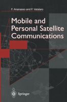 Mobile and Personal Satellite Communications: Proceedings of the 1st European Workshop on Mobile/Personal Satcoms (Emps 94) 3540199330 Book Cover