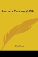 Analecta Vaticana (1878) 1104020440 Book Cover