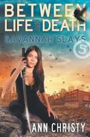 Savannah Slays 1730911420 Book Cover