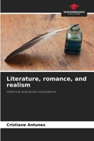 Literature, romance, and realism 6209057551 Book Cover