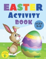 Easter Activity Book: Write Workbook | Line Tracing | Color It Letters and Coloring Book B086BC115M Book Cover