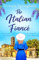 The Italian Fiancé 1398712493 Book Cover