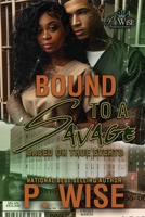 Bound to a Savage B0CTN43LZY Book Cover