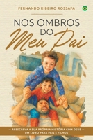 Nos ombros do meu Pai (Portuguese Edition) 858955144X Book Cover