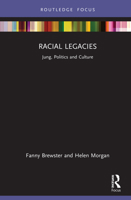 Racial Legacies: Jung, Politics and Culture 0367458403 Book Cover