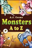 Monsters A to Z 1523664851 Book Cover