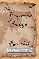 The Empires of Image 0981987117 Book Cover