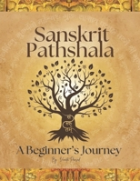 Sanskrit Pathshala : A Beginner’s Journey B0F4834PFW Book Cover