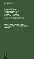 Applications and Continuation of the General Theory 3112399358 Book Cover