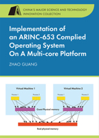 Implementation of an ARINC-653 Complied Operating System On A Multi-core Platform 8193815130 Book Cover