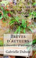 Libertes d'auteurs (Brves d'auteurs) (Volume 6) 1986668789 Book Cover